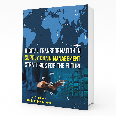 DIGITAL TRANSFORMATION IN SUPPLY CHAIN MANAGEMENT STRATEGIES FOR THE FUTURE